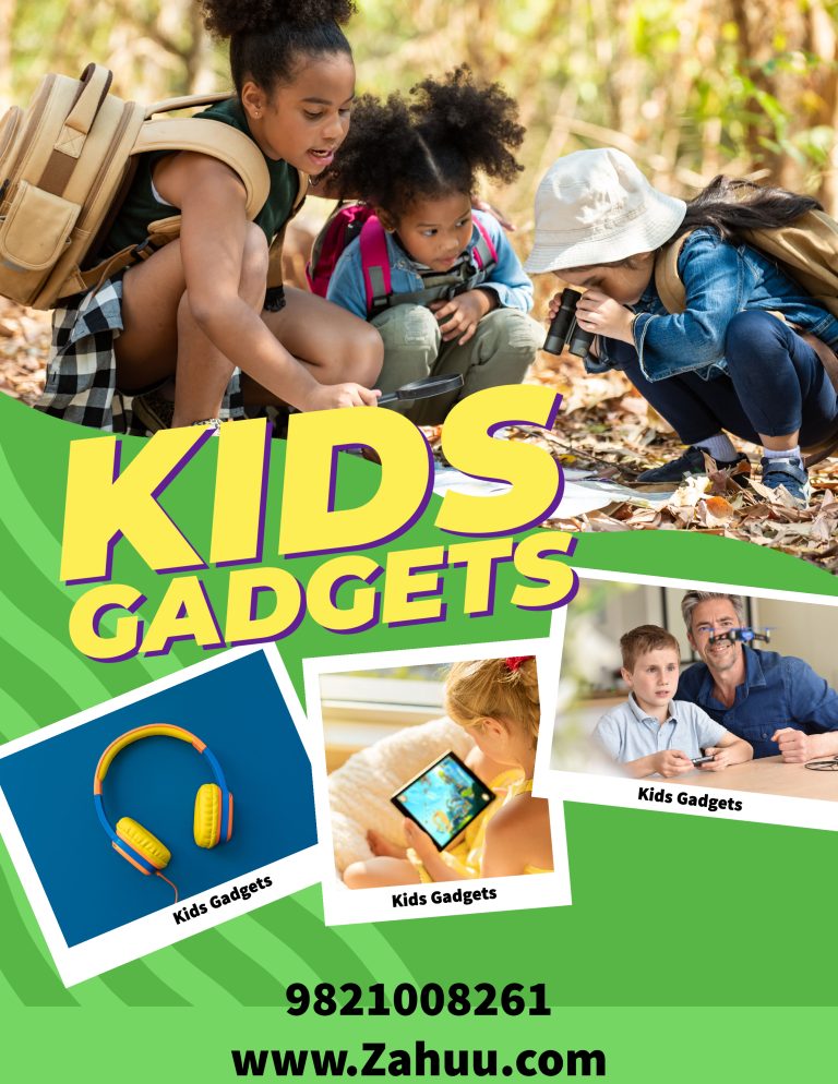 Zahuu Kids Gadgets